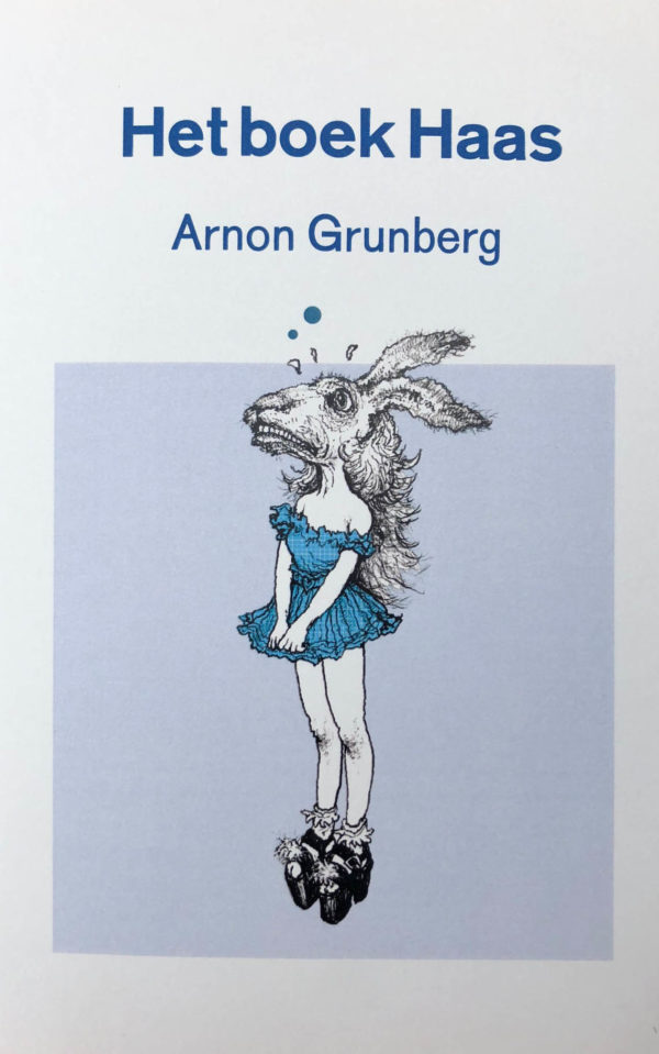 Arnon Grunberg: Het boek Haas