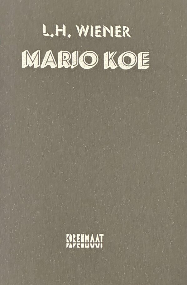 L.H. Wiener: Marjo Koe