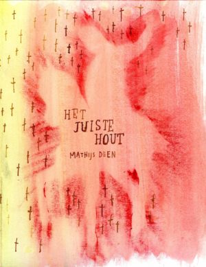 Mathijs Deen: het juiste hout (Umsonst)