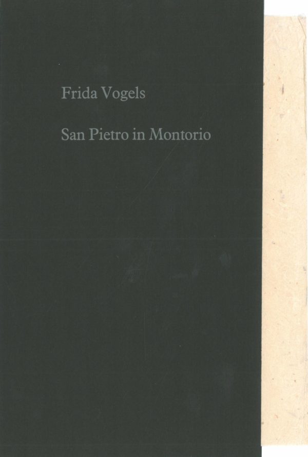 Frida Vogels: San Pietro in Montorio