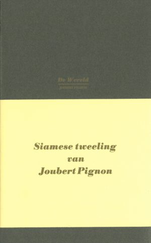 Joubert Pignon: Siamese tweeling